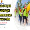 tour-du-lich-quan-lan-teambuilding-3-ngay-2-dem